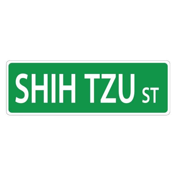 Shih Tzu Street Sign