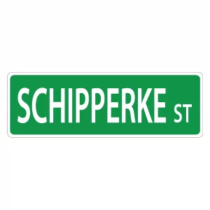 Schipperke Street Sign