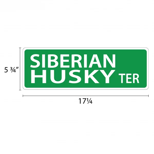Siberian Husky Street Sign - Image 2