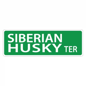Siberian Husky Street Sign