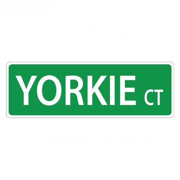 Yorkie Street Sign