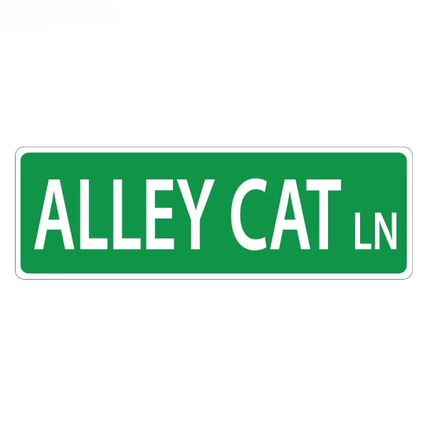 Alley Cat Street Sign
