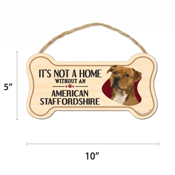 It's not A Home Without An American Stafforshire Wood Bone Sign - Image 2