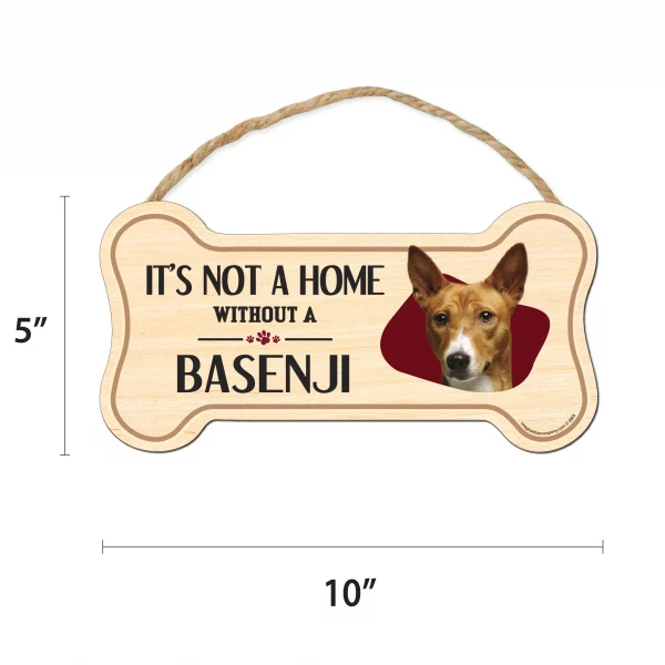It's not A Home Without A Basenji Wood Bone Sign - Image 2