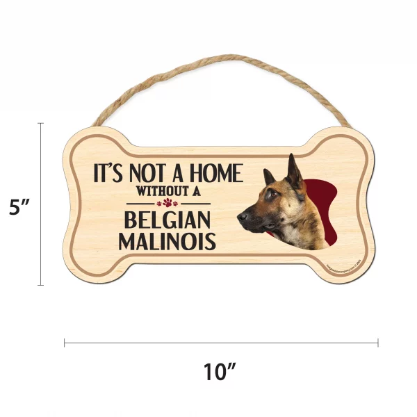 It's not A Home Without A Belgian Malinois Wood Bone Sign - Image 2