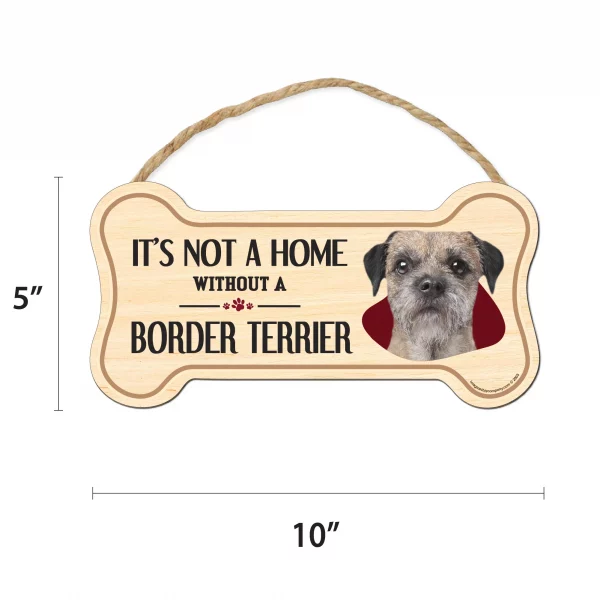 It's not A Home Without A Border Terrier Wood Bone Sign - Image 2