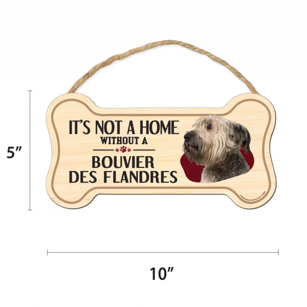 It's not A Home Without A Bouvier Des Flandres Wood Bone Sign - Image 2