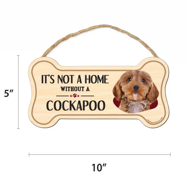 It's not A Home Without A Cockapoo Wood Bone Sign - Image 2
