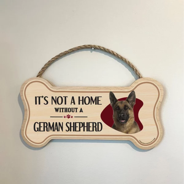 It's not A Home Without A German Shepherd Wood Bone Sign - Image 3