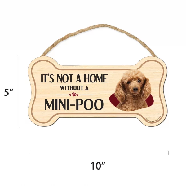 It's not A Home Without A Mini Poo Wood Bone Sign - Image 2