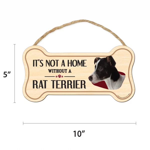 It's not A Home Without A Rat Terrier Wood Bone Sign - Image 2