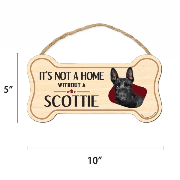 It's not A Home Without A Scottie Wood Bone Sign - Image 2