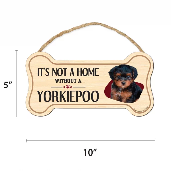 It's not A Home Without A Yorkiepoo Wood Bone Sign - Image 2