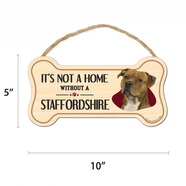It's not A Home Without A Staffordshire Wood Bone Sign - Image 2