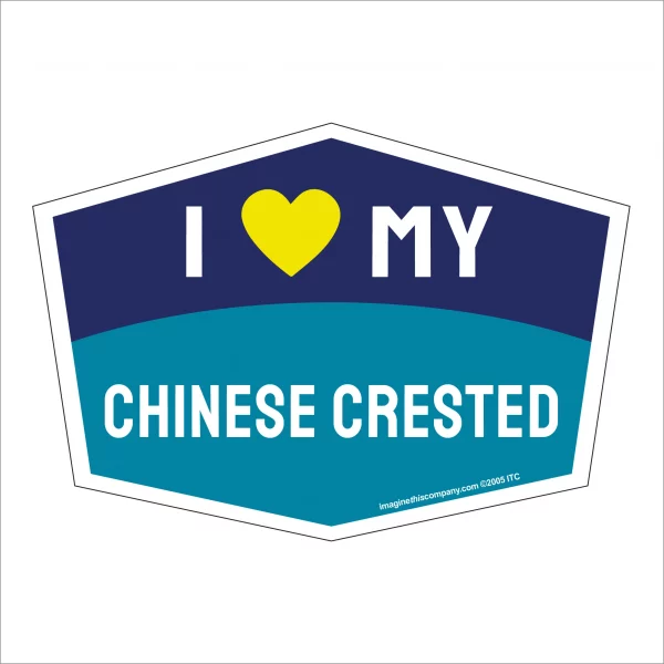 I Love My Chinese Crested Hexagon Shaped Magnet