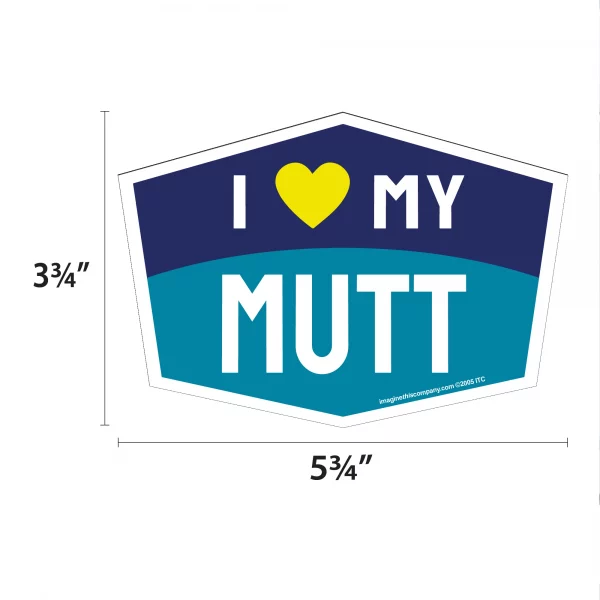 I Love My Mutt Hexagon Shaped Magnet - Image 2