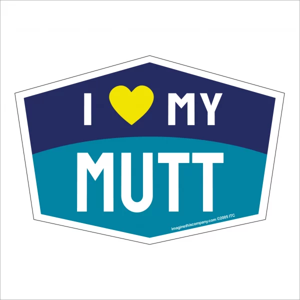 I Love My Mutt Hexagon Shaped Magnet