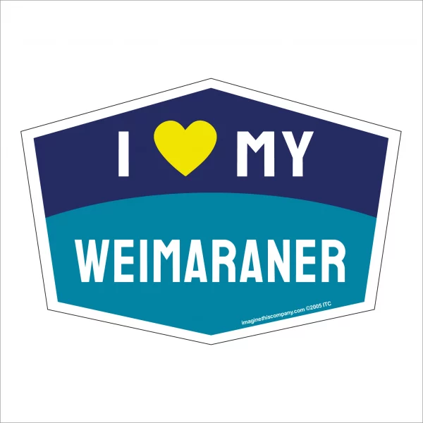 I Love My Weimaraner Hexagon Shaped Magnet
