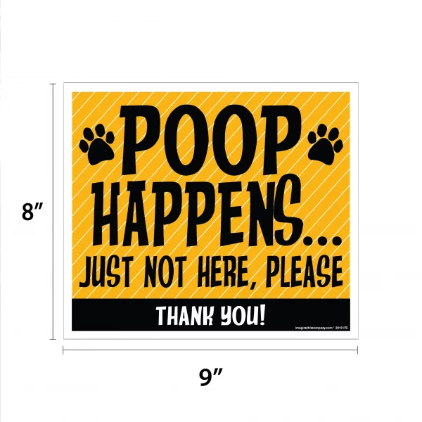Poop Happens Just not Here Please Yellow Lawn Sign - Image 2