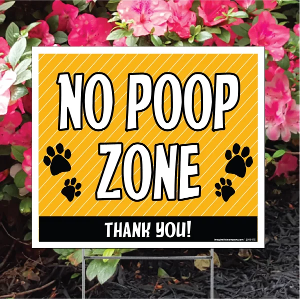 No Poop Zone Yellow Lawn Sign - Image 3