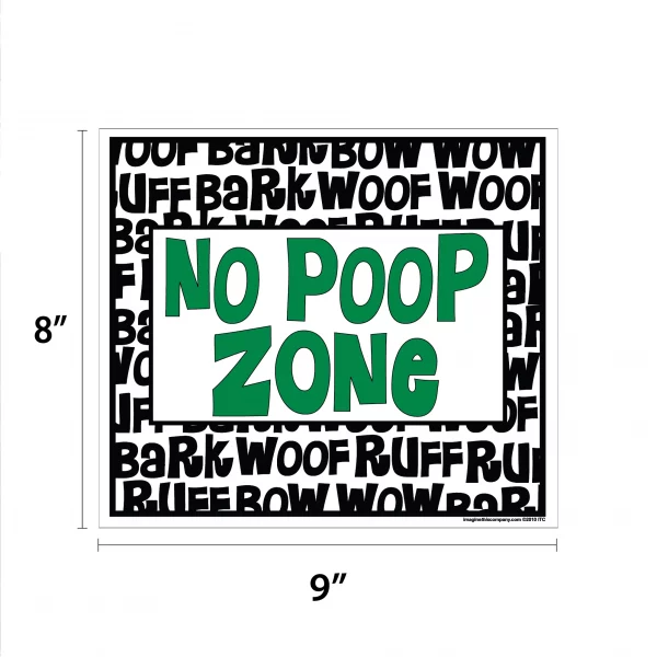 No Poop Zone Barking Lawn Sign - Image 2
