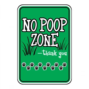 No Poop Zone Green Mini Garden Sign