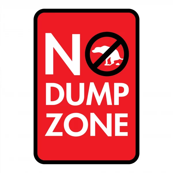 No Dump Zone Mini Garden Sign