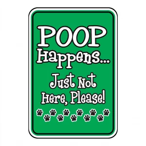 Poop Happens Just not Here Please Mini Garden Sign