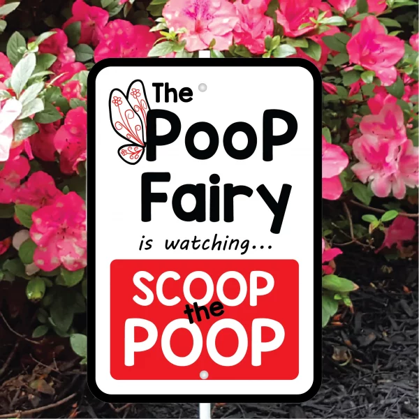 The Poop Fairy is Watching Mini Garden Sign - Image 3