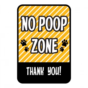 No Poop Zone Yellow Mini Garden Sign