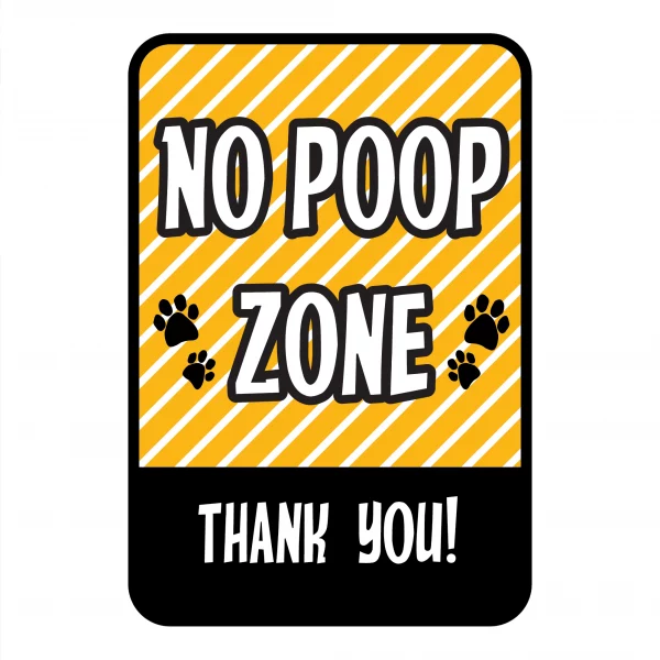 No Poop Zone Yellow Mini Garden Sign