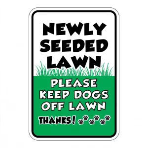Newly Seeded Lawn Mini Garden Sign
