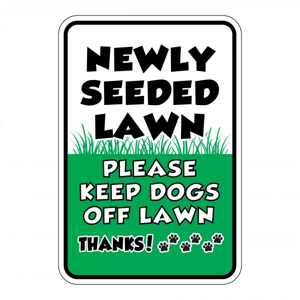 Newly Seeded Lawn Mini Garden Sign