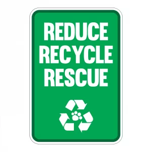Reduce Recycle Rescue Mini Garden Sign