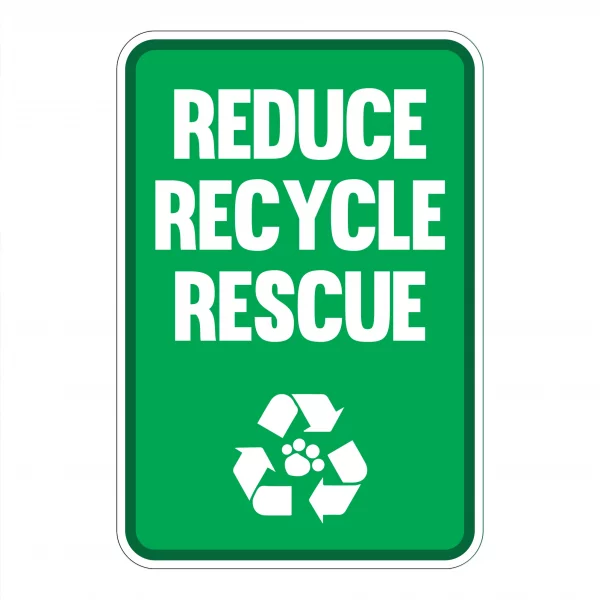 Reduce Recycle Rescue Mini Garden Sign