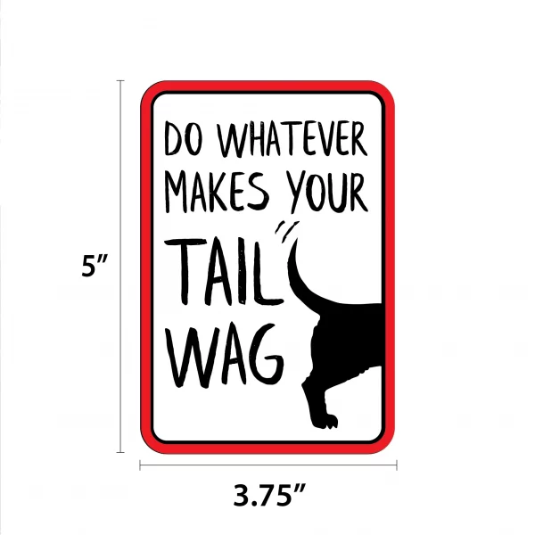Do Whatever Makes Your Tail Wag Mini Garden Sign - Image 2