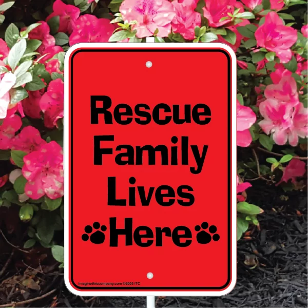 Rescue Family Lives Here Mini Garden Sign - Image 3