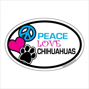 Peace Love Chihuahuas Oval Magnet