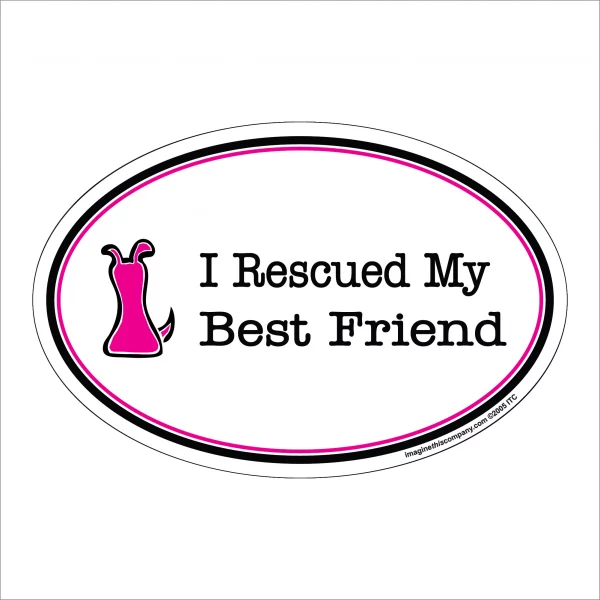 I Rescued My Best Friend Pink Oval Magnet
