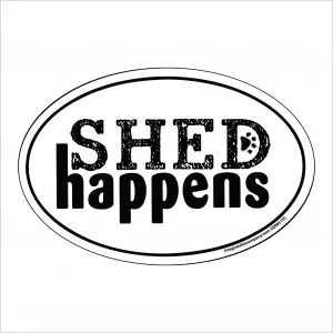 Shed Happens Oval Magnet