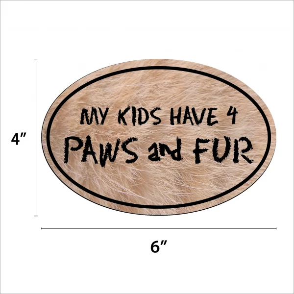 Furry My Kids Have 4 Paws Oval Magnet - Image 2