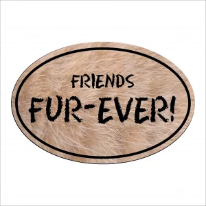 Furry Friends-Fur-Ever Oval Magnet