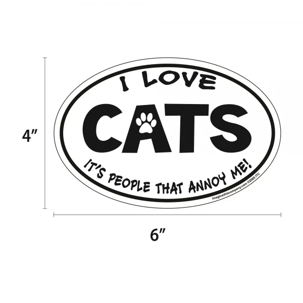 I Love Cats It's People That Annoy Me Oval Shaped Car Magnet - Image 2
