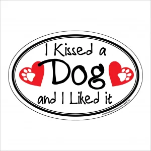 I Kissed A Dog Oval Magnet