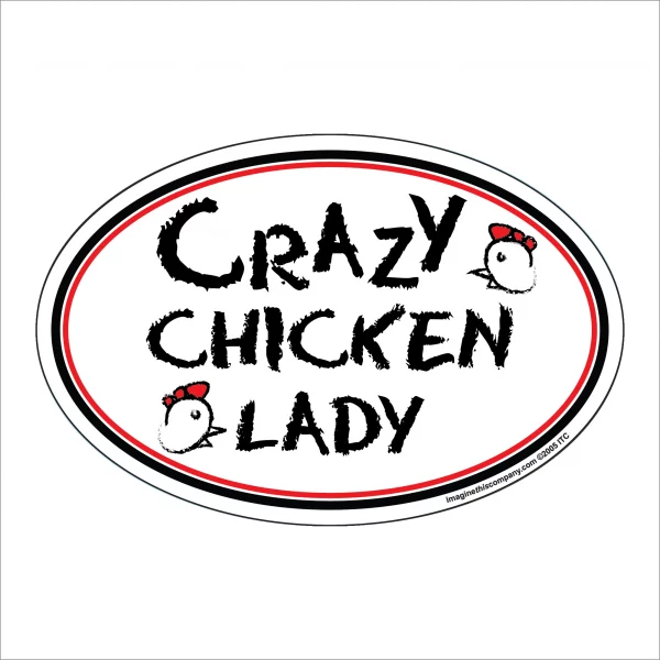 Crazy Chicken Lady Oval Magnet