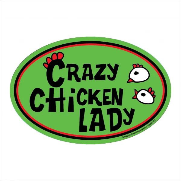 Crazy Chicken Lady Green Oval Magnet