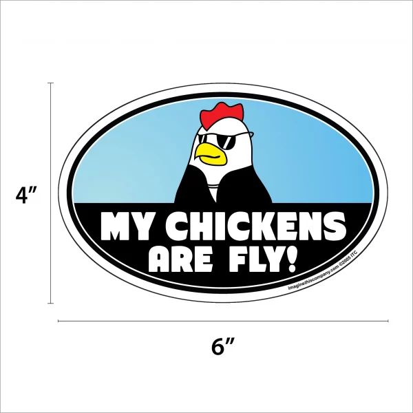 My Chickens Are Fly Oval Magnet - Image 2