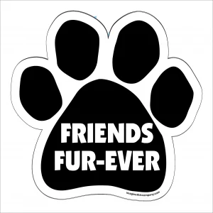 Friends Fur-Ever Paw Magnet