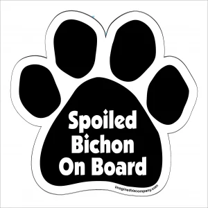 Spoiled Bichon On Board Paw Magnet