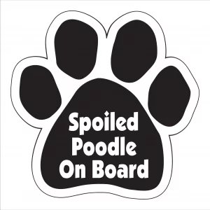 Spoiled Poodle Paw Magnet